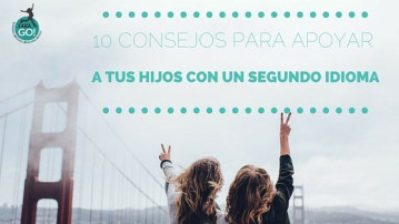 10 consejos para apoyar a tus hijos en inglés