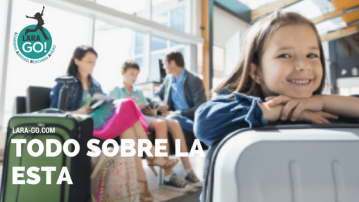 Información imprescindible sobre la ESTA